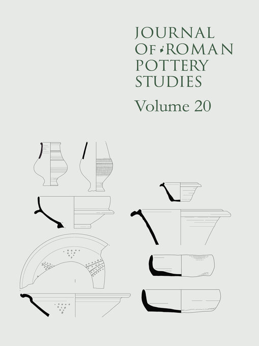 Title details for Journal of Roman Pottery Studies Volume 20 by Eniko Hudak - Available